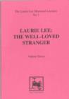 Image for Laurie Lee : The Well Loved Stranger