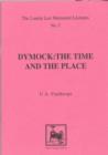 Image for Dymock : The Time and the Place