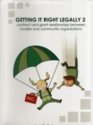 Image for Getting it Right Legally 2 - Contract and Grant Relationships Between Funders and Community Organisations