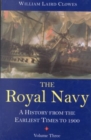 Image for The Royal Navy  : a historyVol. 3