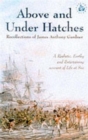 Image for Above and Under Hatches