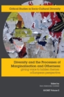 Image for Diversity and the processes of marginalisation and otherness  : a European perspective