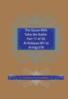Image for The Quran With Tafsir Ibn Kathir Part 17 of 30 : Al Anbiyaa 001 To Al Hajj 078