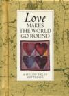 Image for Love Makes the World Go Round