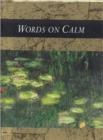 Image for Words on Calm