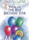 Image for Wishing You the Best Birthday Ever