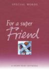 Image for For a Super Friend