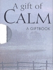 Image for A Gift of Calm