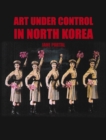 Image for Art under control in North Korea