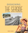 Image for Designing the Seaside