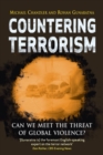 Image for Countering terrorism  : can we meet the threat of global violence?