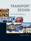 Image for Transport design  : a travel history