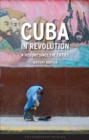 Image for Cuba in revolution  : a history since the fifties