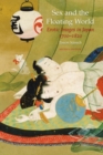 Image for Sex and the floating world  : erotic images in Japan, 1700-1820