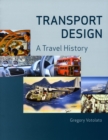 Image for Transport design: a travel history