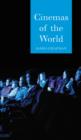 Image for Cinemas of the world: film and society from 1895 to the present