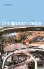 Image for The spoken image: photography and language