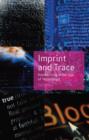 Image for Imprint and trace  : handwriting in the age of technology
