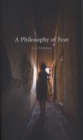 Image for A philosophy of fear