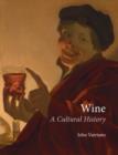 Image for Wine  : a cultural history