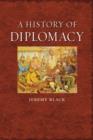 Image for A history of diplomacy