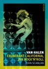 Image for Van Halen  : exuberant California, Zen rock&#39;n&#39;roll