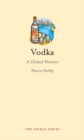 Image for Vodka: a global history