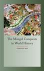 Image for The Mongol conquests in world history