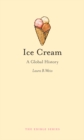 Image for Ice cream: a global history