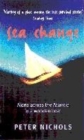 Image for Sea change  : alone across the Atlantic in a wooden boat