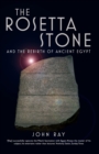Image for The Rosetta Stone and the rebirth of ancient Egypt