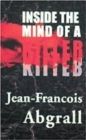 Image for Inside the mind of a killer  : on the trail of Francis Heaulme