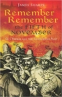 Image for Remember, remember the fifth of November  : Guy Fawkes and the Gunpowder Plot