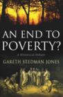 Image for An end to poverty?  : a historical debate