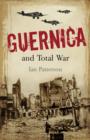 Image for Guernica and Total War