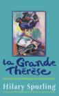 Image for La Grande Thâeráese  : the greatest swindle of the century