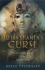 Image for Tutankhamen&#39;s curse  : the developing history of an Egyptian king