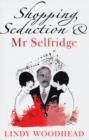 Image for Shopping, seduction &amp; Mr Selfridge