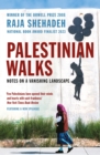 Image for Palestinian walks  : notes on a vanishing landscape