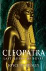 Image for Cleopatra  : last queen of Egypt