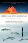 Image for Hellfire and herring  : a childhood remembered