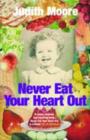 Image for Never Eat Your Heart Out