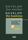 Image for Develop the Worker - Develop the Business