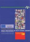 Image for Adult Education in Multi-ethnic Europe