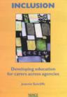 Image for Access and inclusion  : developing education for carers across agencies