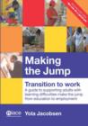 Image for Making the jump  : transition to work