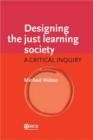Image for Designing the Just Learning Society