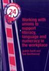 Image for Working with unions to develop literacy, language and numeracy in the workplace