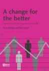 Image for Change for the Better: The NIACE Survey on Adult Participation in Learning 2010