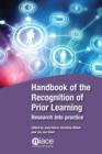 Image for Handbook of the Recognition of Prior Learning: Research into Practice